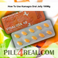 How To Use Kamagra Oral Jelly 100Mg 230