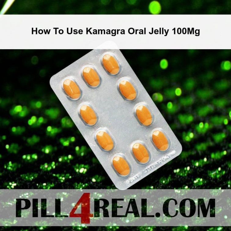 How To Use Kamagra Oral Jelly 100Mg 431
