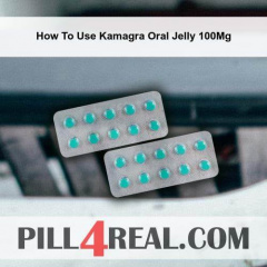 How To Use Kamagra Oral Jelly 100Mg 989