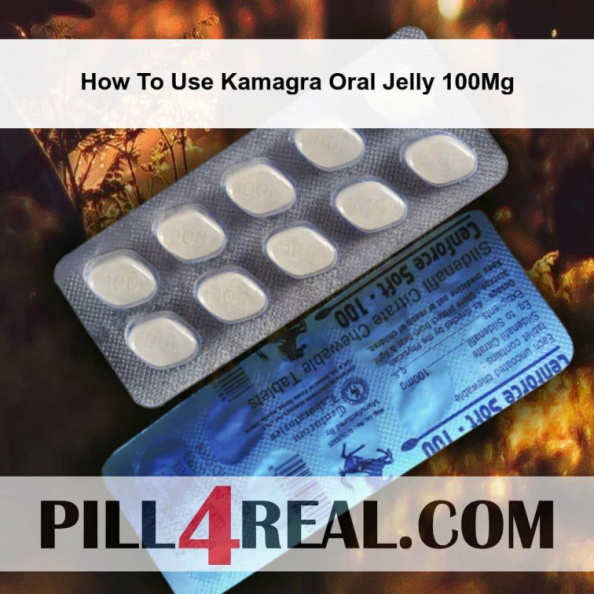 How To Use Kamagra Oral Jelly 100Mg 991