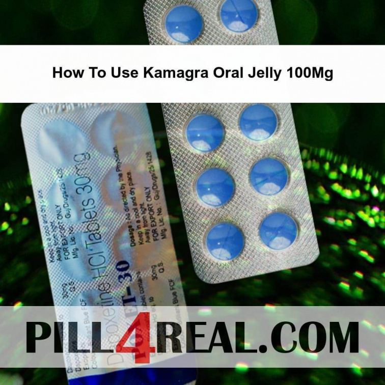 How To Use Kamagra Oral Jelly 100Mg 994
