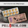 How To Use Oral Jelly 100Mg Kamagra 168