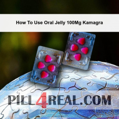 How To Use Oral Jelly 100Mg Kamagra 197