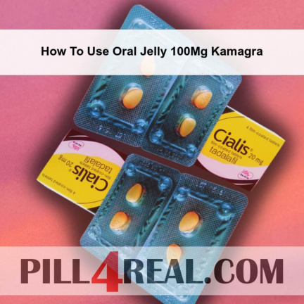 How To Use Oral Jelly 100Mg Kamagra 304