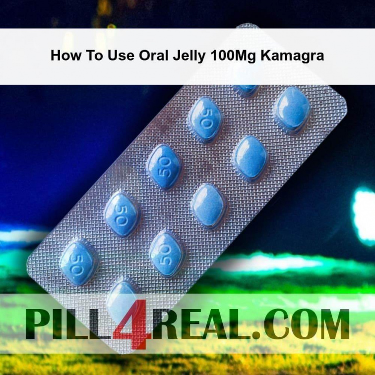 How To Use Oral Jelly 100Mg Kamagra 370