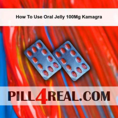 How To Use Oral Jelly 100Mg Kamagra 374