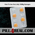 How To Use Oral Jelly 100Mg Kamagra 419