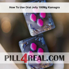 How To Use Oral Jelly 100Mg Kamagra 440