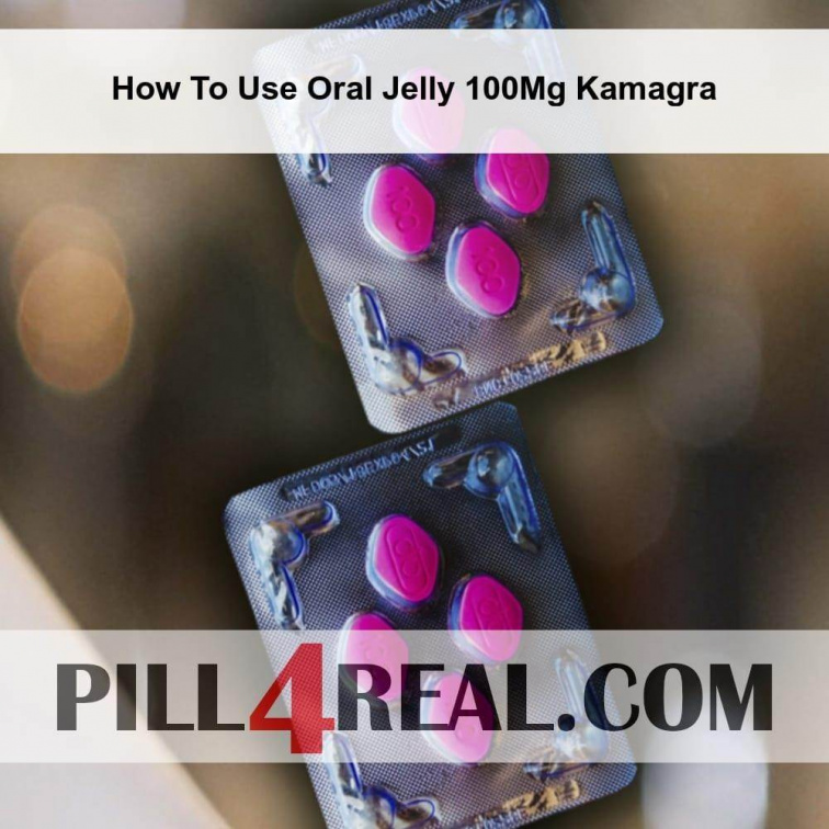 How To Use Oral Jelly 100Mg Kamagra 440