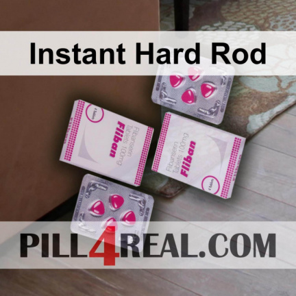 Instant Hard Rod 579