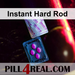 Instant Hard Rod 605