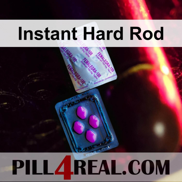 Instant Hard Rod 605
