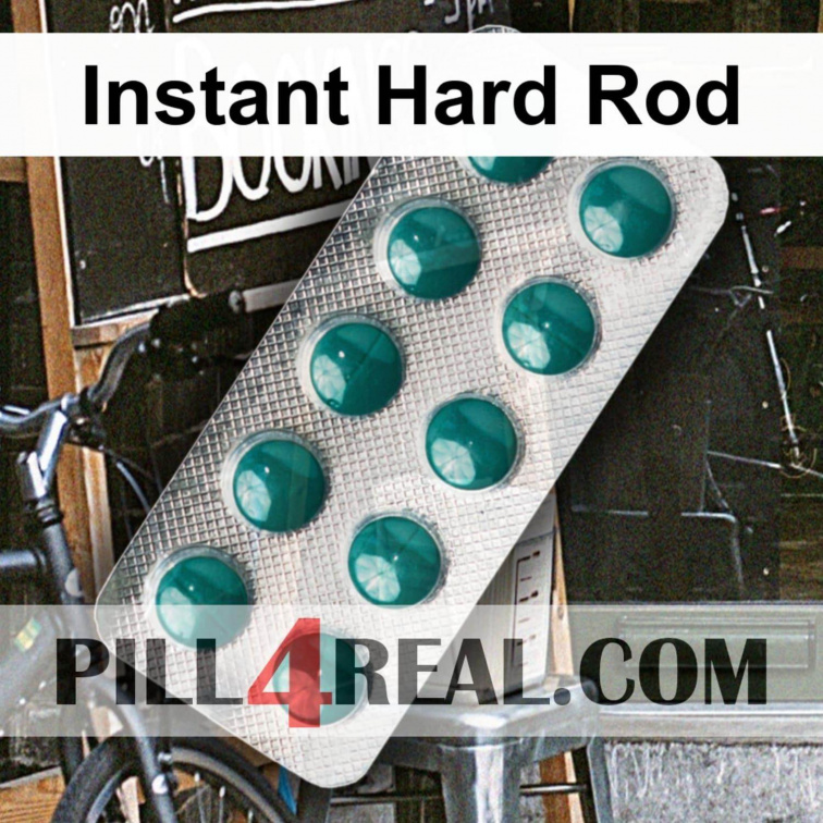 Instant Hard Rod 706