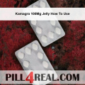 Kamagra 100Mg Jelly How To Use 460