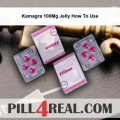 Kamagra 100Mg Jelly How To Use 568