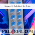 Kamagra 100 Mg Oral Jelly How To Use 072