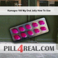 Kamagra 100 Mg Oral Jelly How To Use 365