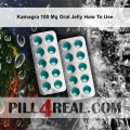 Kamagra 100 Mg Oral Jelly How To Use 536
