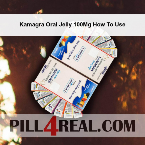 Kamagra Oral Jelly 100Mg How To Use 140
