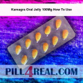 Kamagra Oral Jelly 100Mg How To Use 236