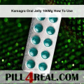 Kamagra Oral Jelly 100Mg How To Use 885