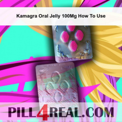 Kamagra Oral Jelly 100Mg How To Use 894