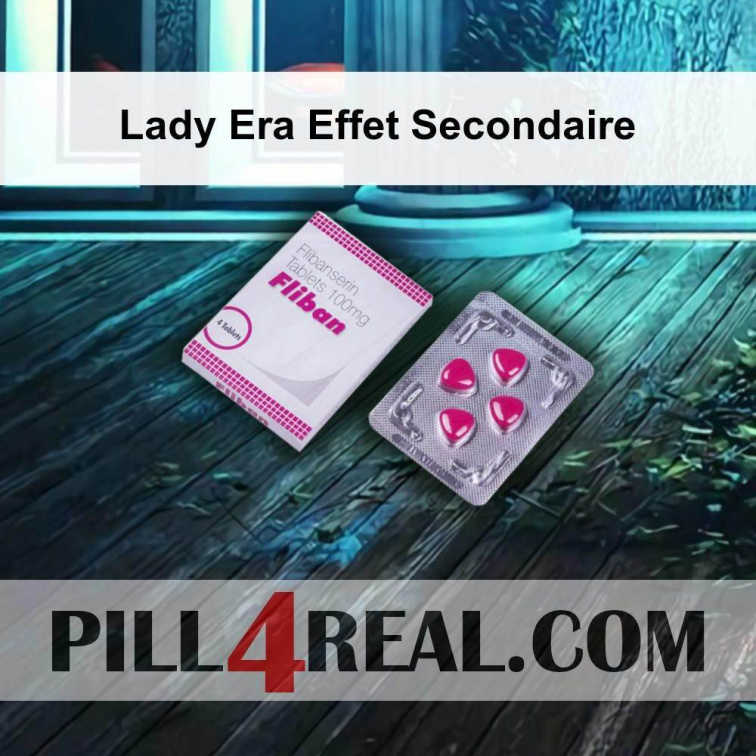 Lady Era Effet Secondaire 310