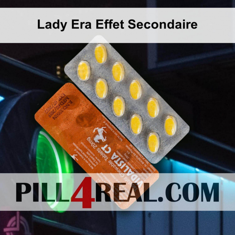 Lady Era Effet Secondaire 558