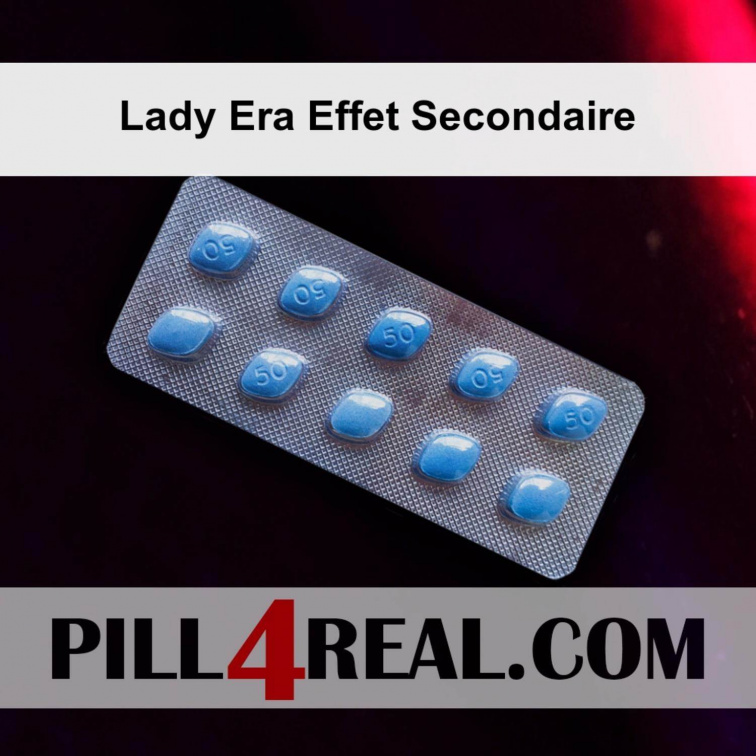 Lady Era Effet Secondaire 735