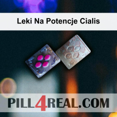 Leki Na Potencje Cialis 134