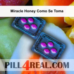 Miracle Honey Como Se Toma 317
