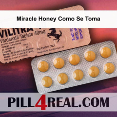 Miracle Honey Como Se Toma 351
