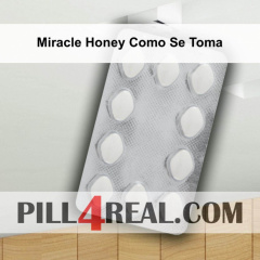 Miracle Honey Como Se Toma 426