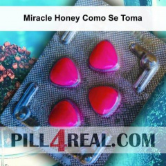 Miracle Honey Como Se Toma 663