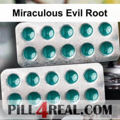 Miraculous Evil Root 140