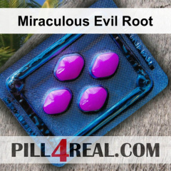 Miraculous Evil Root 180