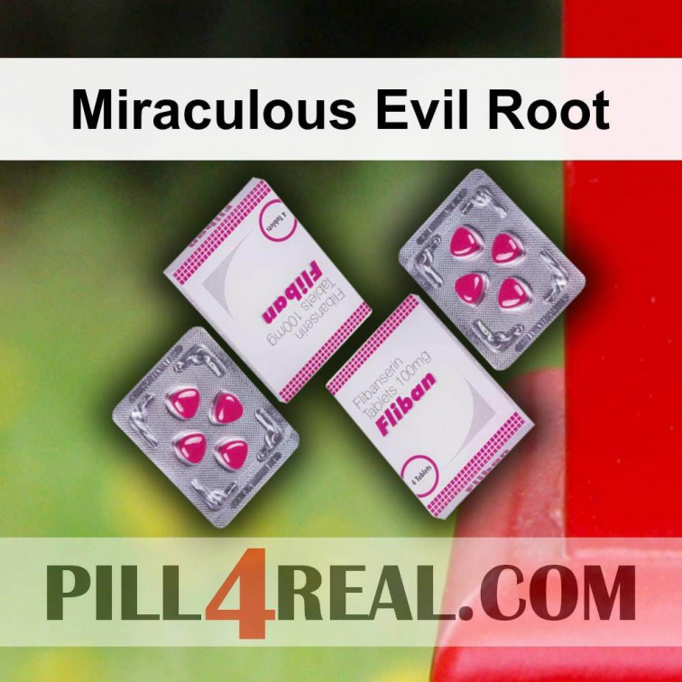 Miraculous Evil Root 589