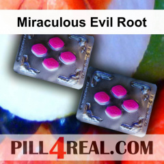 Miraculous Evil Root 716