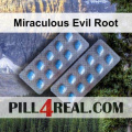 Miraculous Evil Root 811