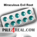 Miraculous Evil Root 915