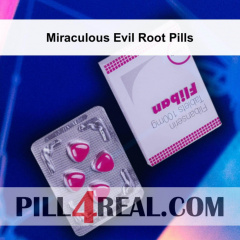 Miraculous Evil Root Pills 341