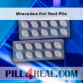 Miraculous Evil Root Pills 383