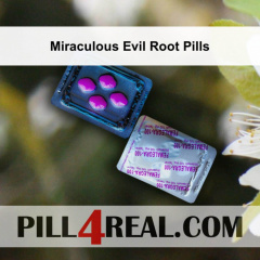 Miraculous Evil Root Pills 639