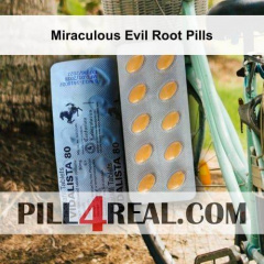 Miraculous Evil Root Pills 792
