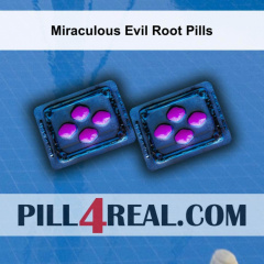 Miraculous Evil Root Pills 794