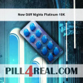 New Stiff Nights Platinum 10K 806