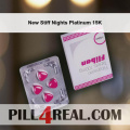 New Stiff Nights Platinum 15K 626