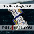 One More Knight 1750 367