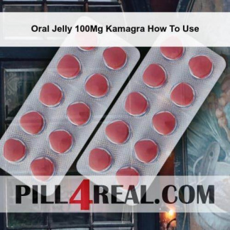 Oral Jelly 100Mg Kamagra How To Use 020