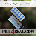 Oral Jelly 100Mg Kamagra How To Use 233